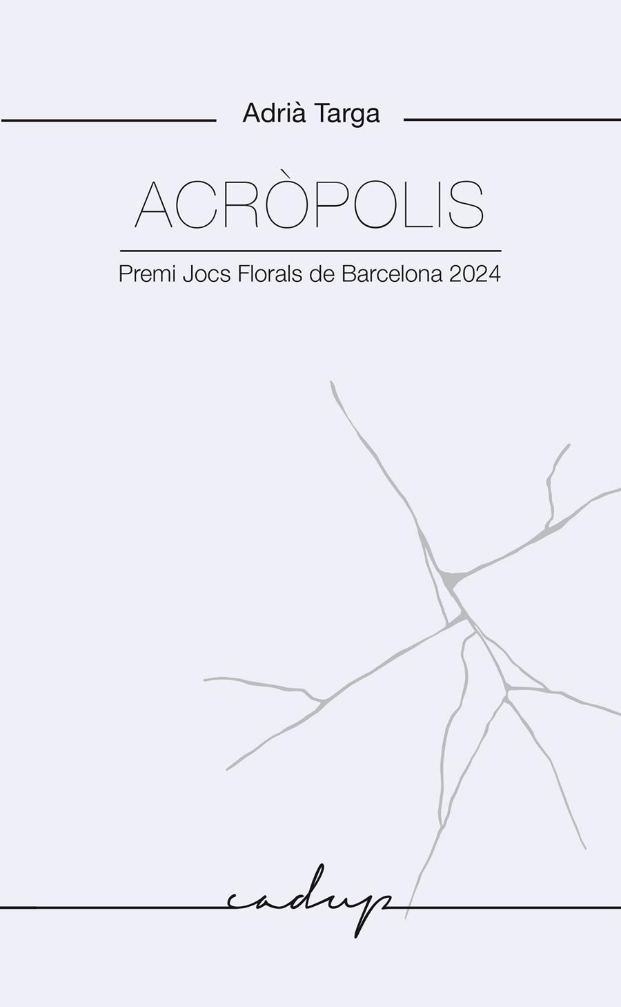 Acròpolis | 9788412843392 | Targa, Adrià