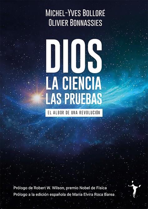 Dios : La ciencia. Las pruebas | 9788412658798 | Bolloré, Michel-Yves / Bonnassies, Olivier