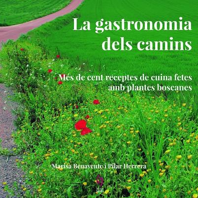 Gastronomia dels camins, La | 9788494504174 | Benavente, Marisa / Herrera, Pilar