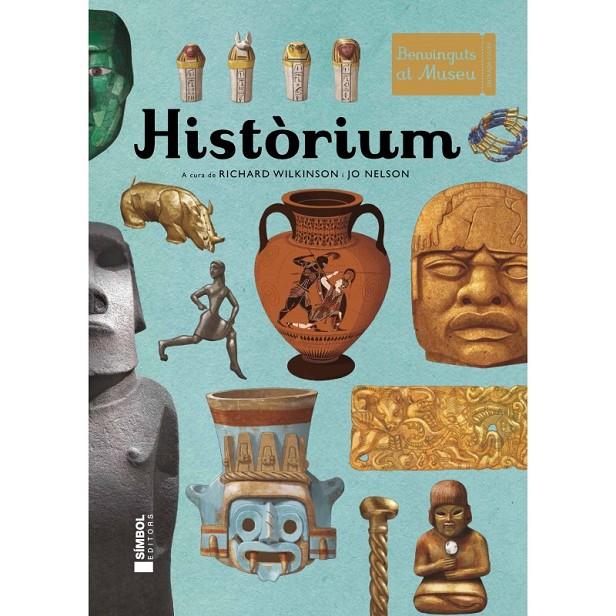 Històrium | 9788415315230 | Wilkinson, Richard / Nelson, Jo