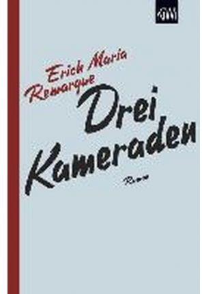 Drei Kameraden | 9783462046311 | Remarque, Erich Maria