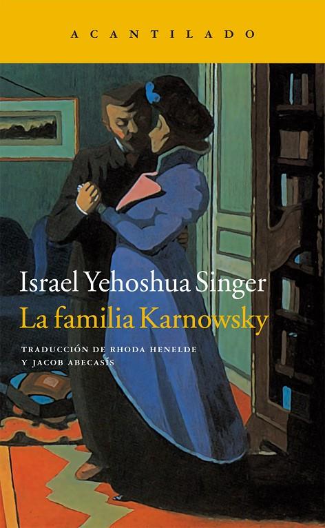 Familia Karnowsky, La | 9788416011544 | Singer, Israel Yehoshua