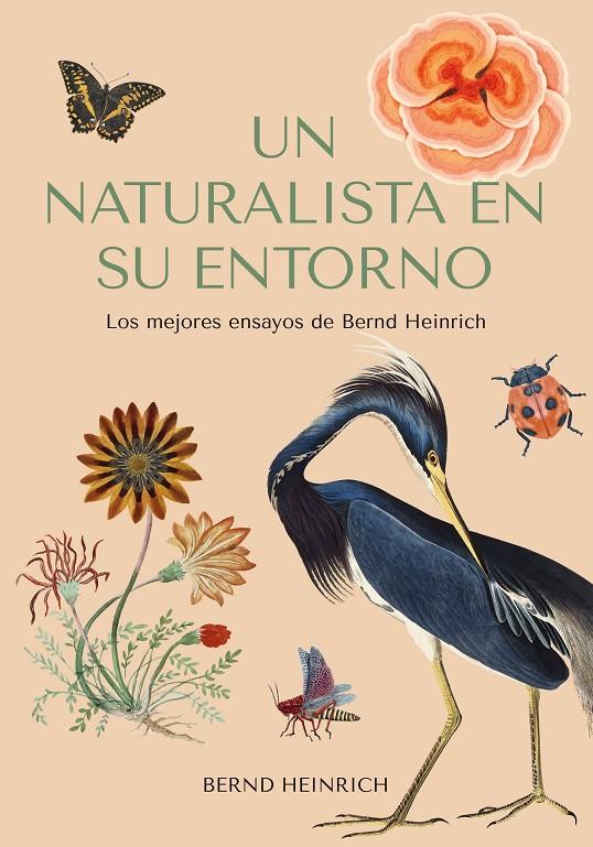 Naturalista en su entorno, Un | 9788412618488 | Heinrich, Bernd