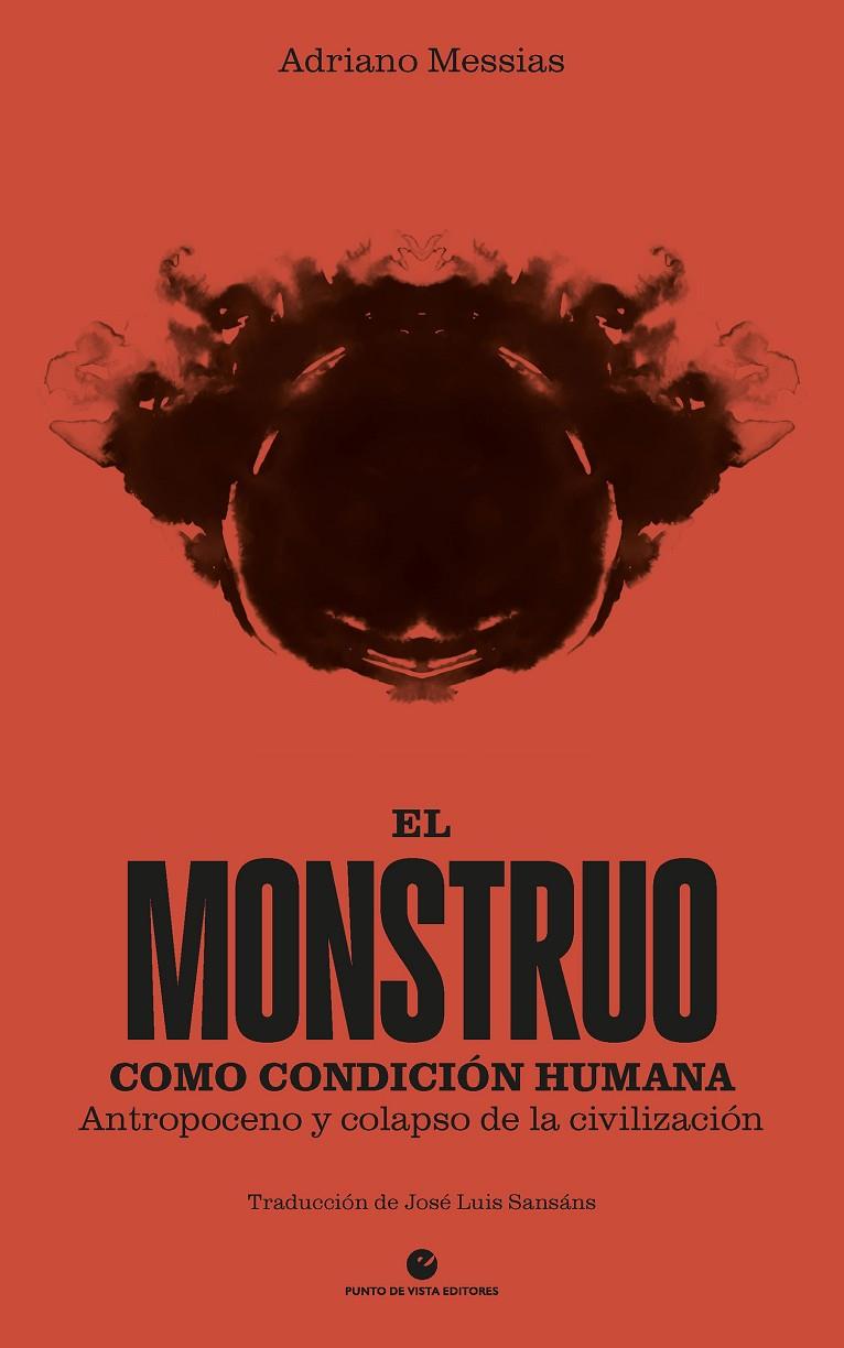 Monstruo como condición humana, El | 9788412747645 | Messias, Adriano