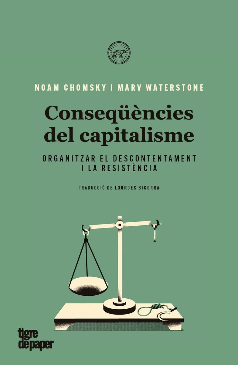 Conseqüències del capitalisme  | 9788418705038 | Chomsky, Noam / Waterstone, Marv