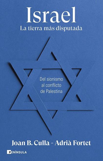 Israel : La tierra más disputada | 9788411002257 | Culla, Joan B. / Fortet, Adrià