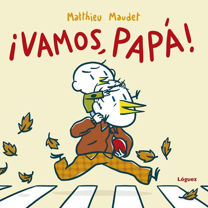 Vamos, papá! | 9788412491463 | Maudet, Matthieu