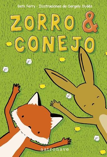 Zorro y Conejo 1 | 9788467959871 | Ferry, Beth / Dudas, Georgely