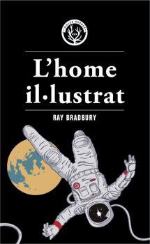 Home il·lustrat, L' | 9788412070552 | Bradbury, Ray