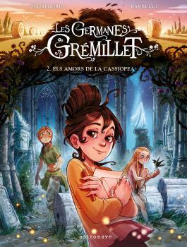 Germanes Gremillet 2 : Els amors de Cassiopea | 9788467946963 | Di Gregorio / Barbucci