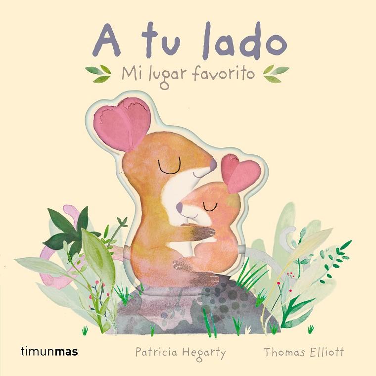 A tu lado : Mi lugar favorito | 9788408275718 | Hegarty, Patricia