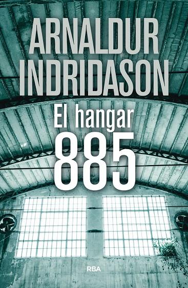 Hangar 885, El | 9788490569375 | Indridason, Arnaldur