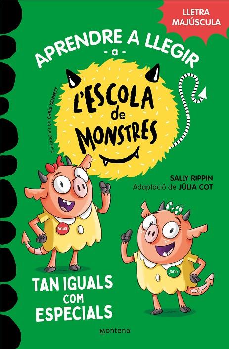 Aprendre a llegir a l'Escola de Monstres 3 : Tan iguals com especials | 9788419085368 | Rippin, Sally