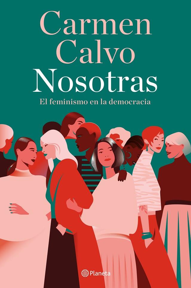 Nosotras : El feminismo en la democracia | 9788408283485 | Calvo, Carmen