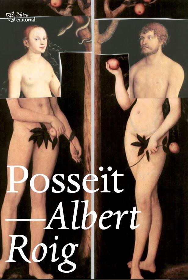 Posseït | 9788412508680 | Roig, Albert