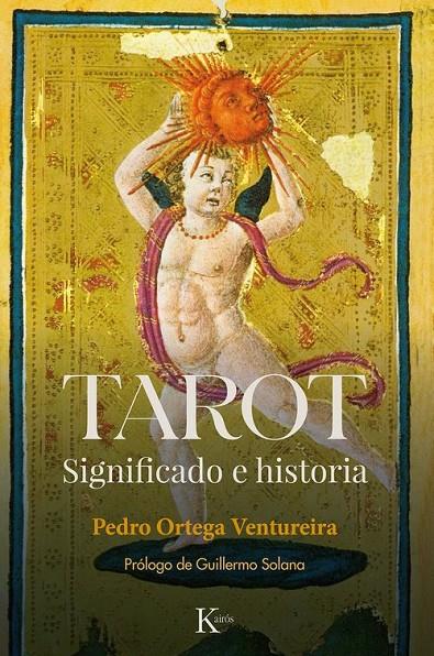 Tarot : Significado e historia | 9788411212908 | Ortega Ventureira, Pedro