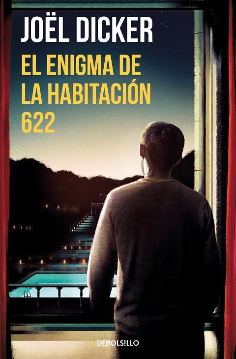 Enigma de la habitación 622, El | 9788466357999 | Dicker, Joël