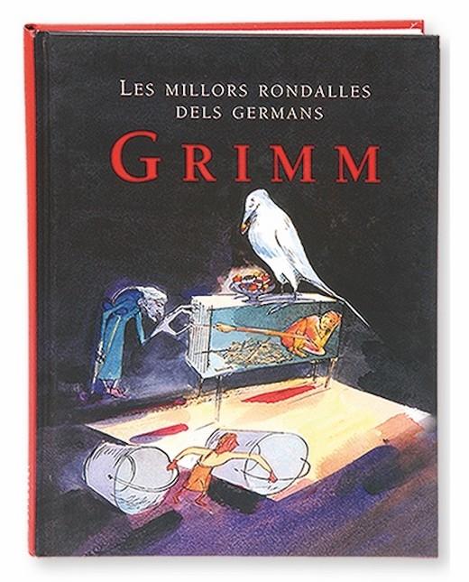 Miillors rondalles dels germans Grimm, Les | 9788498250145 | Grimm, Wilhelm / Grimm, Jacob