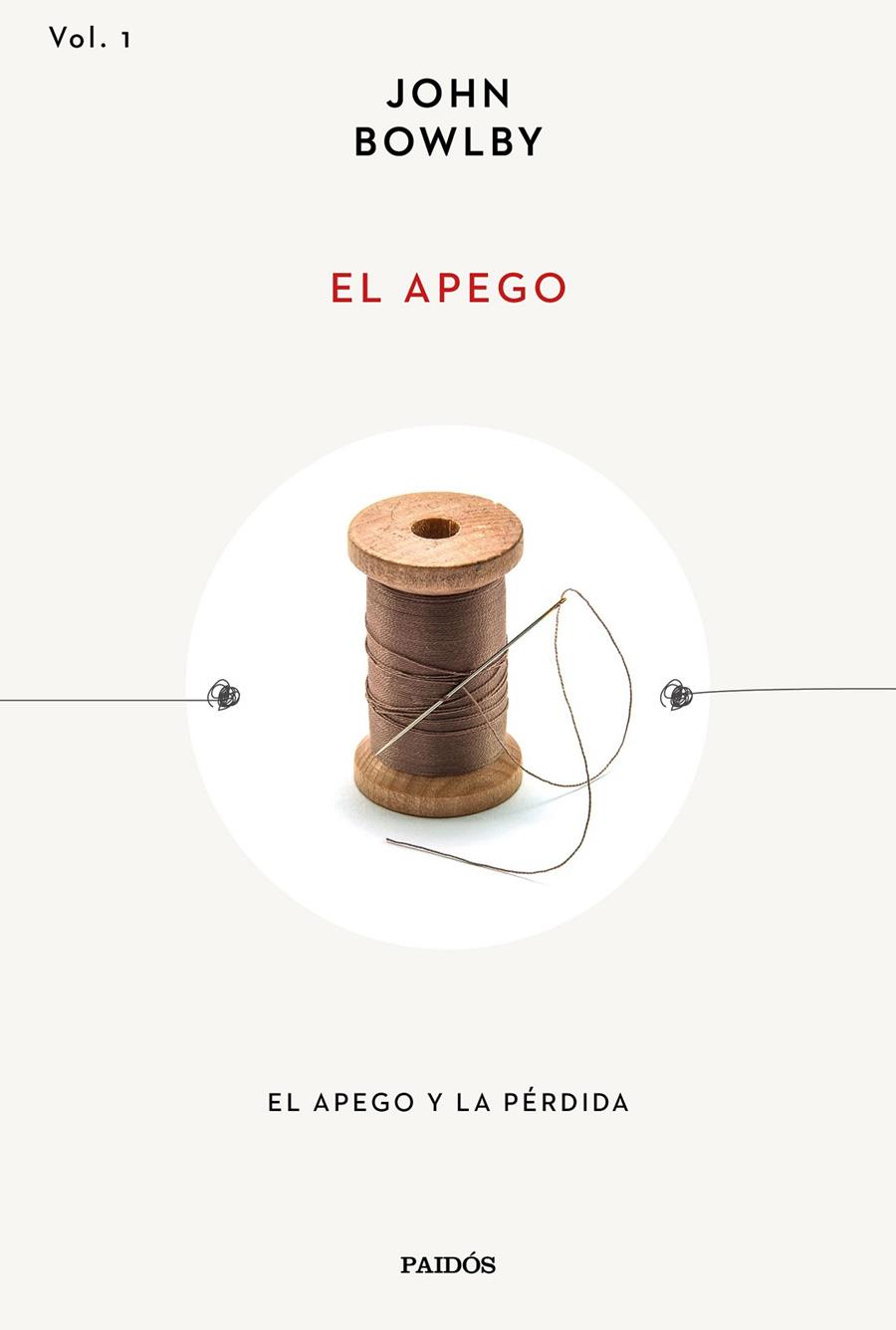 Apego, El | 9788449340659 | Bowlby, John