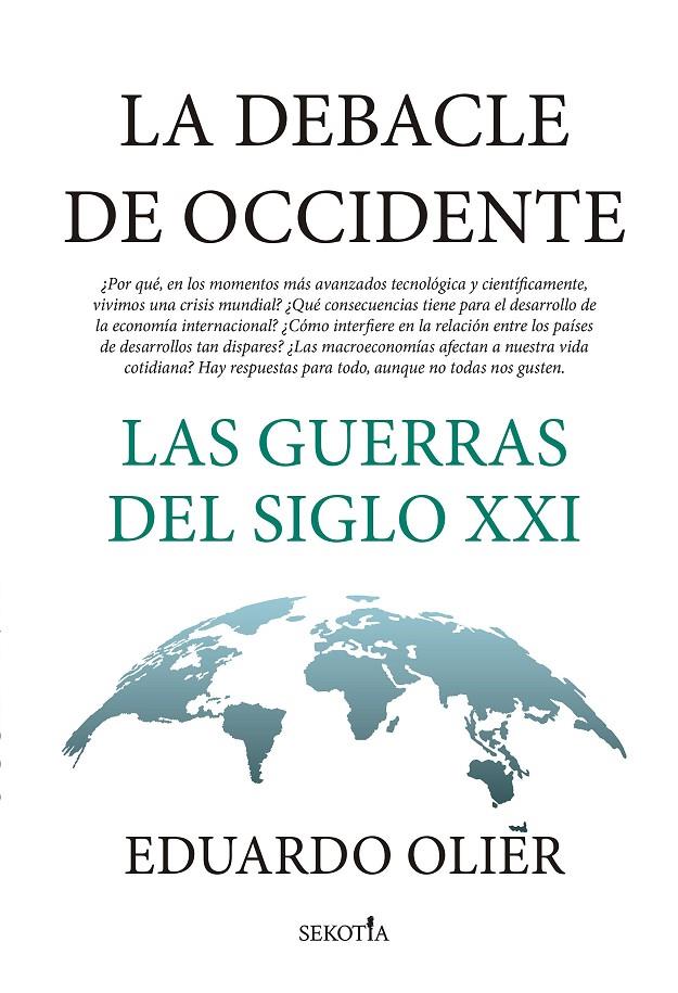 Debacle de Occidente, La | 9788418414985 | Olier, Eduardo