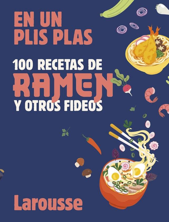 100 recetas de ramen y otros fideos | 9788419739803 | AA.VV.