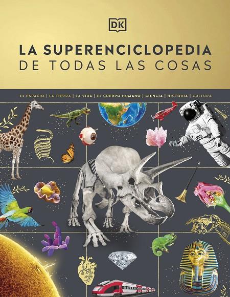 Superenciclopedia de todas las cosas, La | 9780241665046 | AA.VV.