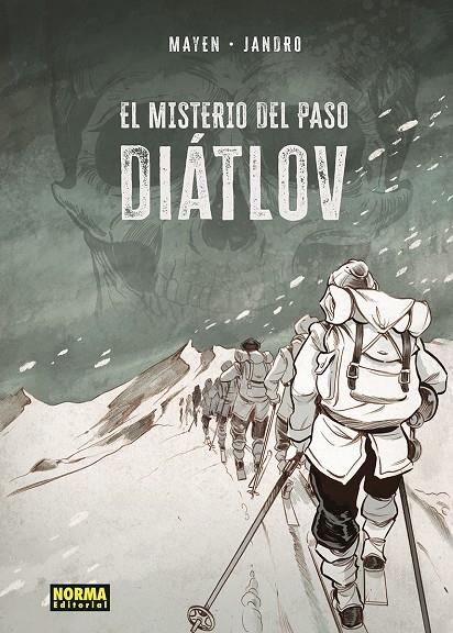 Misterio del paso Diatlov, El | 9788467967012 | Mayen, Cédric / González, Jandro