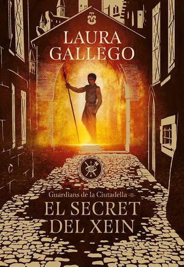 Guardians de la Ciutadella 2 : El secret del Xein | 9788417460396 | Gallego, Laura