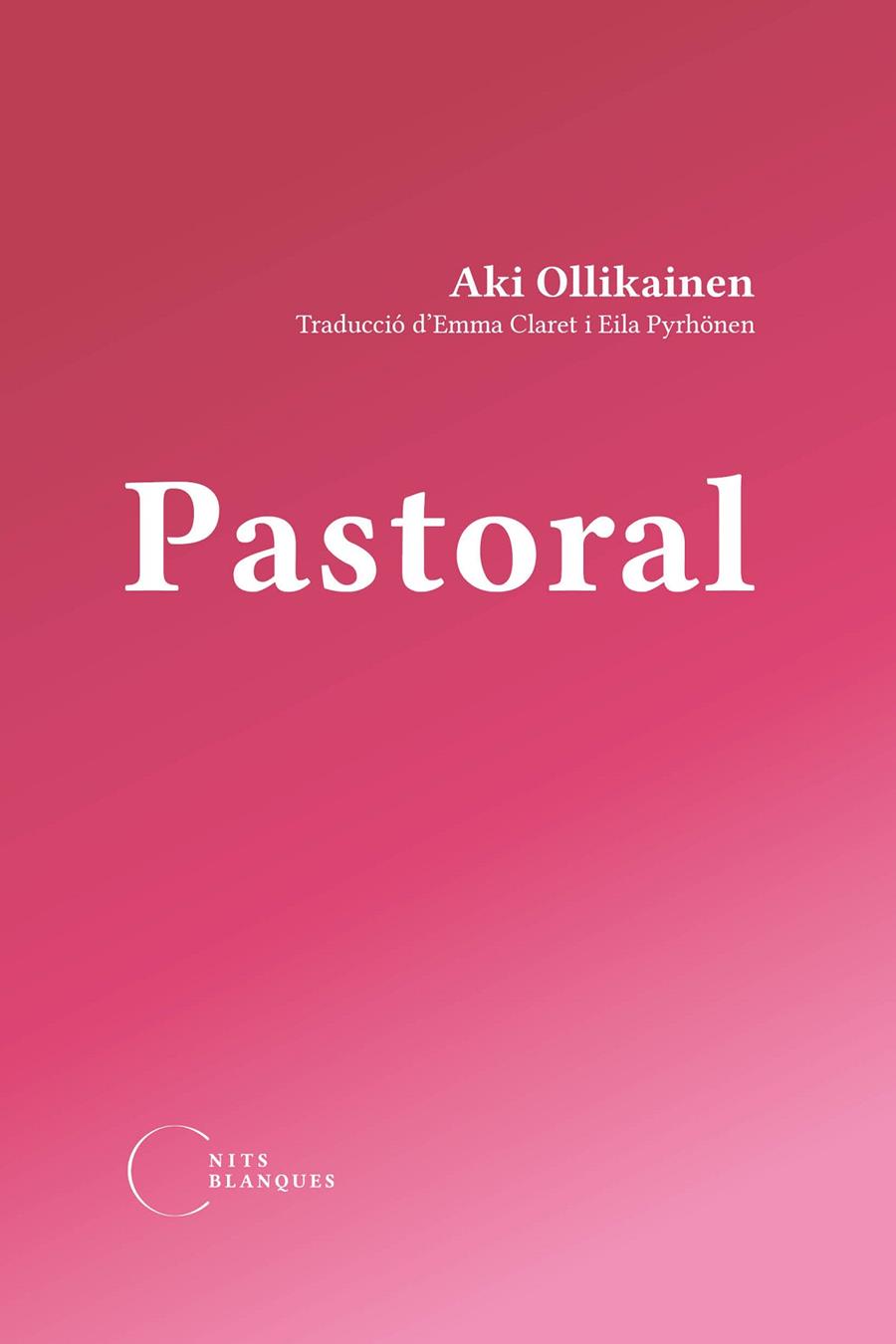 Pastoral | 9788412765519 | Ollikainen, Aki