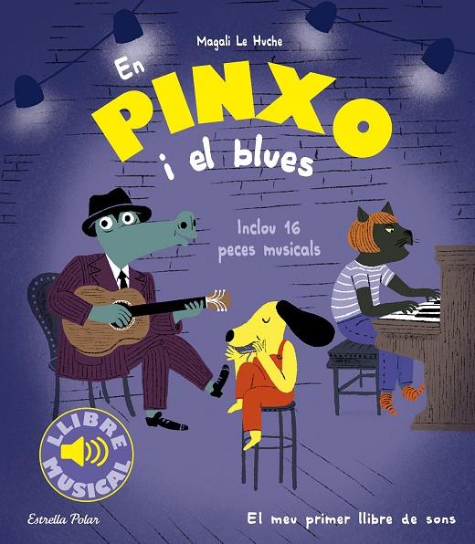 Pinxo i el blues, En | 9788413896564 | Huche, Magali Le 