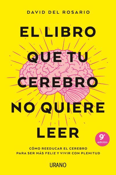 Libro que tu cerebro no quiere leer, El | 9788416720620 | Rosario, David del