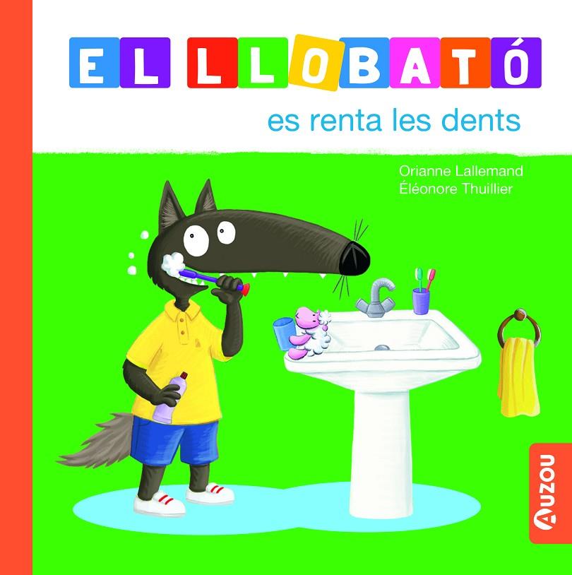 Llobató es renta les dents, El | 9791039527996 | Lallemand, Orianne