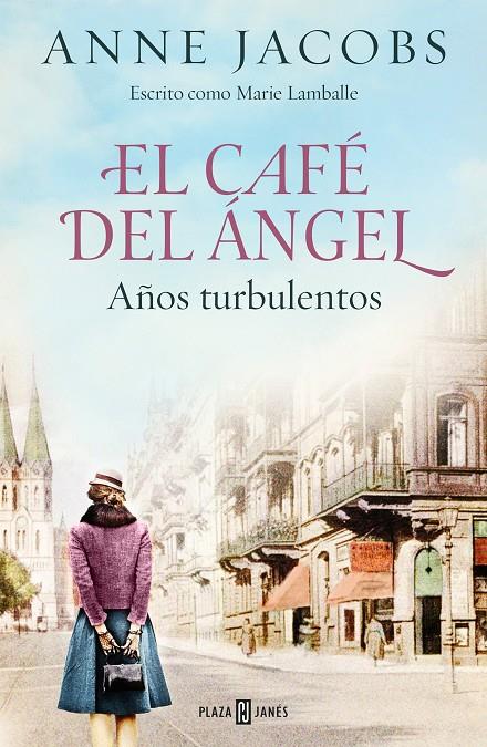 Café del Ángel 2, El : Años turbulentos  | 9788401025464 | Jacobs, Anne