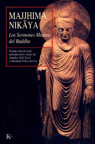 Majjhima Nikaya : Los Sermones Medios del Buddha | 9788472453784 | Solé-Leris, Amadeo