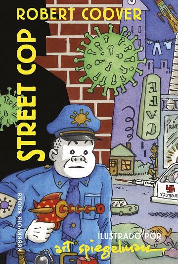 Street Cop | 9788418897580 | Spiegelman, Art / Coover, Robert