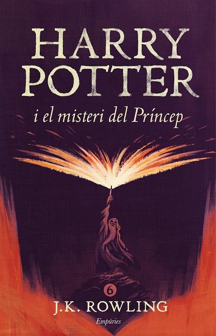 Harry Potter 6 : Harry Potter i el misteri del Príncep | 9788416367856 | Rowling, J.K.