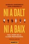 Ni a dalt ni a baix | 9788419719089 | Ehrenreich, Barbara / Ehrenreich, John