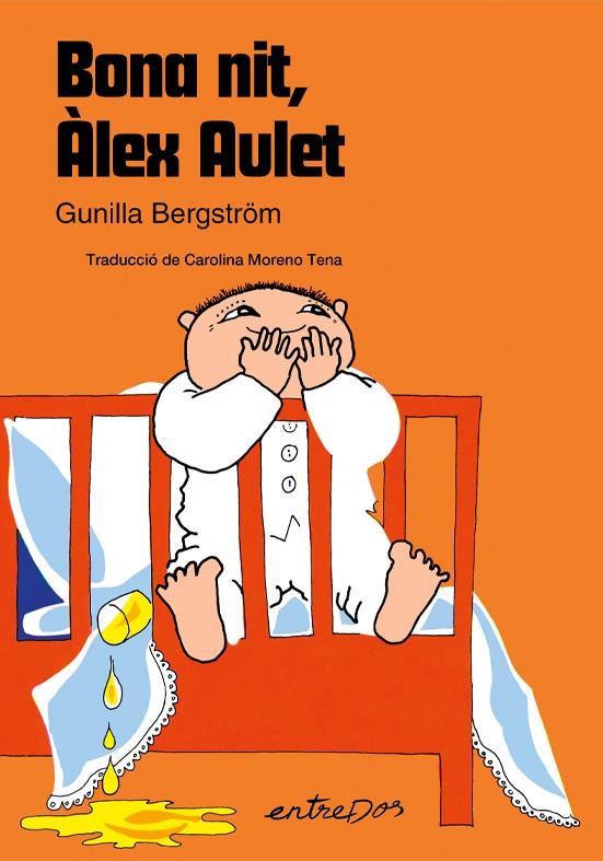 Bona nit, Àlex Aulet | 9788418900785 | Bergström, Gunilla