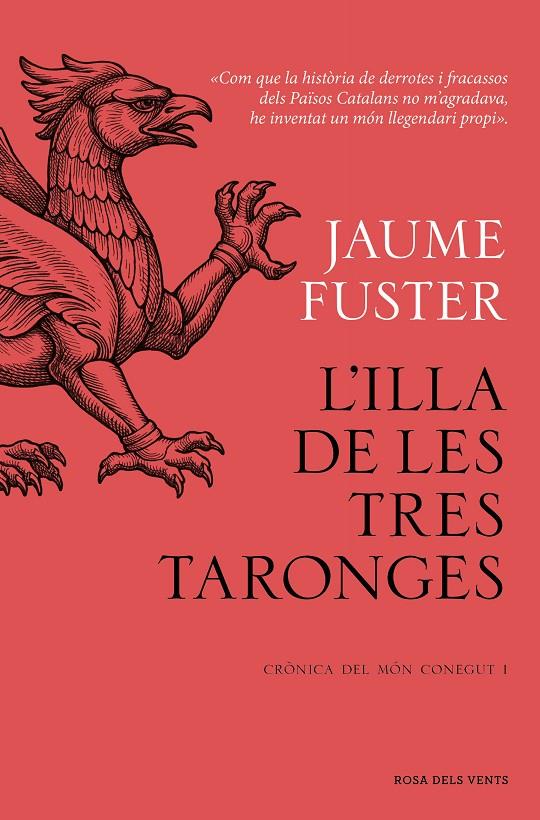 Crònica del Món Conegut I : L'Illa de les Tres Taronges | 9788419756244 | Fuster, Jaume