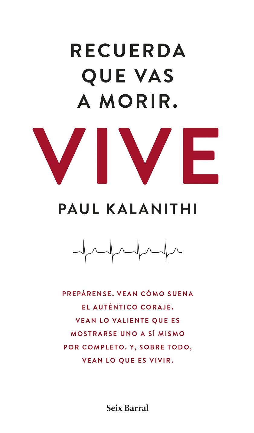 Recuerda que vas a morir : Vive | 9788432229497 | Kalanithi, Paul