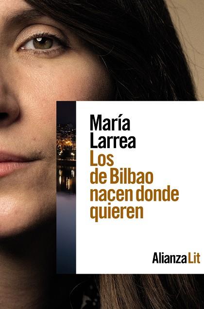 De Bilbao nacen donde quieren, Los | 9788411484466 | Larrea, María