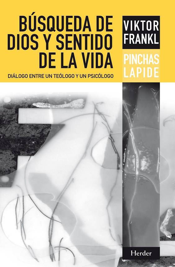 Búsqueda de Dios y sentido de la vida | 9788425428333 | Frankl, Viktor Emil / Lapide, Pinchas