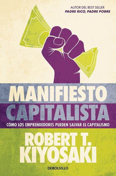 Manifiesto capitalista | 9788466373814 | Kiyosaki, Robert T.