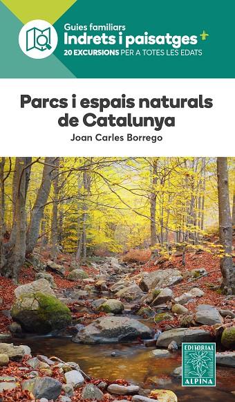 Parcs i espais naturals de Catalunya | 9788470111334 | Borrego Perez, Joan Carles