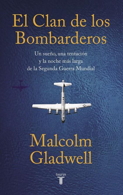 Clan de los bombarderos, El | 9788430624591 | Gladwell, Malcolm