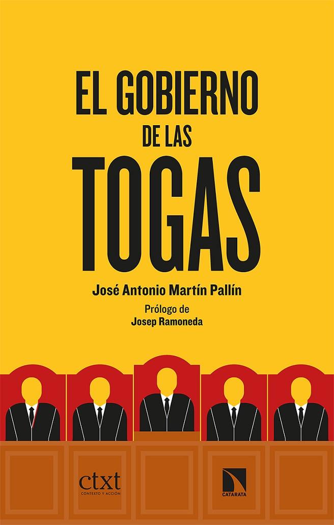 Gobierno de las togas, El | 9788413520865 | Martín, José Antonio