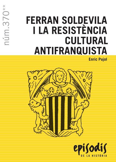 Ferran Soldevila i la resistència cultural antifranquista | 9788423208708 | Pujol Casademont, Enric