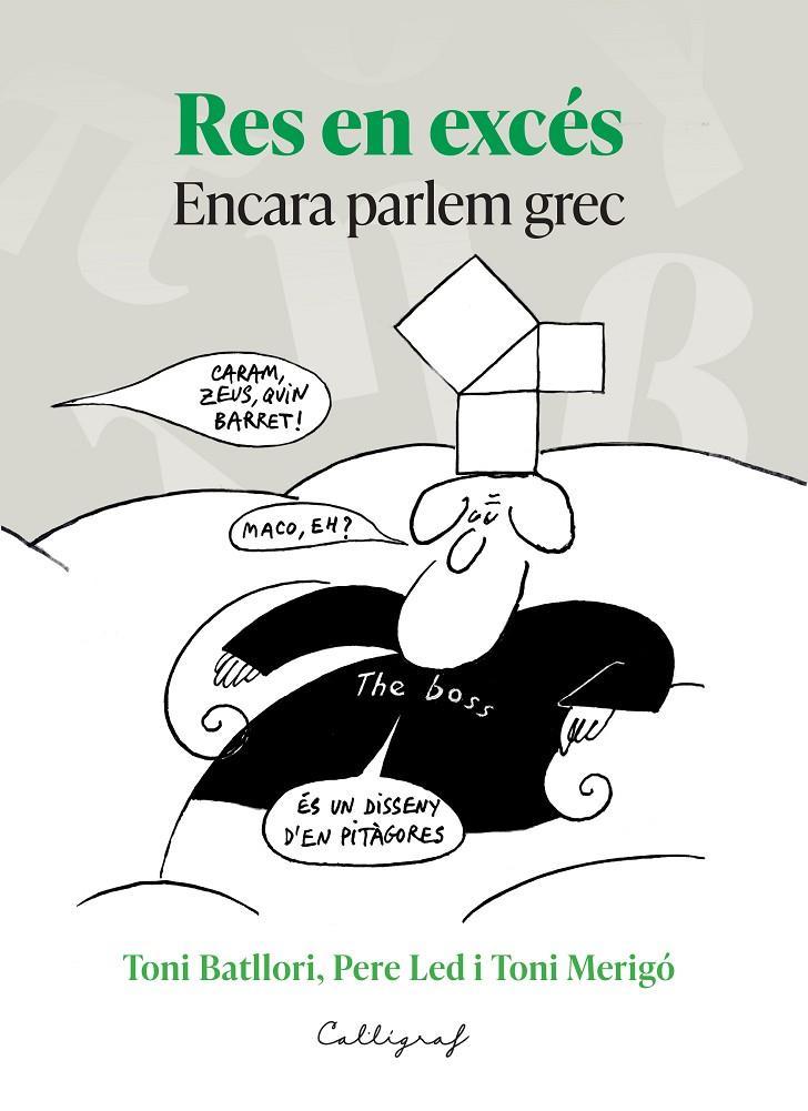 Res en excés : Encara parlem grec | 9788412829921 | Batllori Obiols, Toni / Merigó Catot, Antoni / Led Capaz, Pere