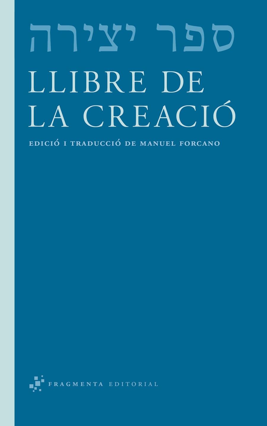 Llibre de la Creació | 9788492416592 | Forcano, Manuel