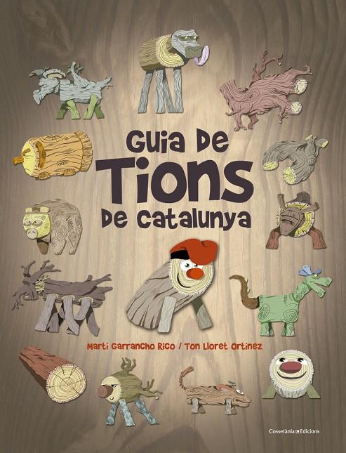 Guia de Tions de Catalunya | 9788490346686 | Garrancho Rico, Martí / Lloret Ortínez, Ton